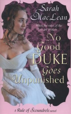 No Good Duke Goes Unpunished